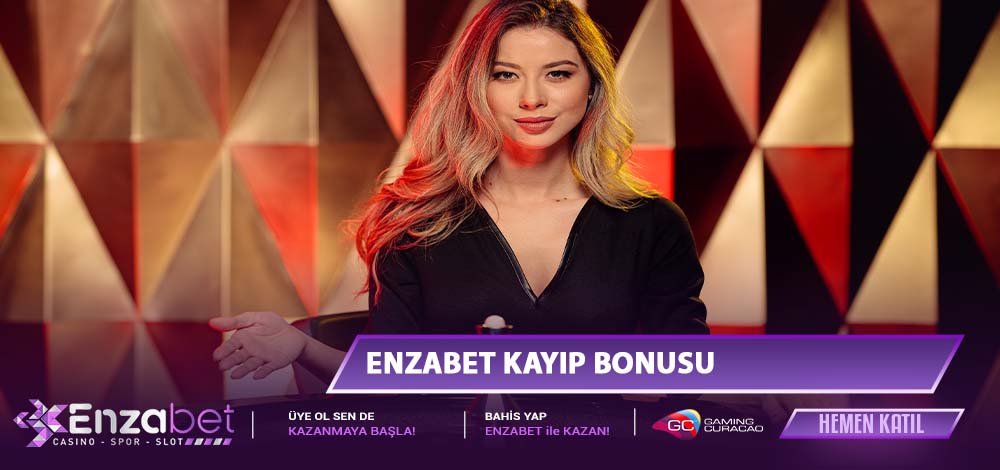 Enzabet Kayıp Bonusu